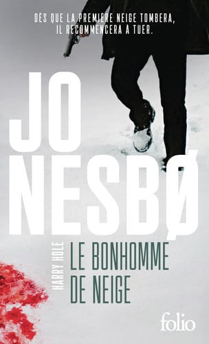 Le bonhomme de neige - Une enquête de l'inspecteur Harry Hole